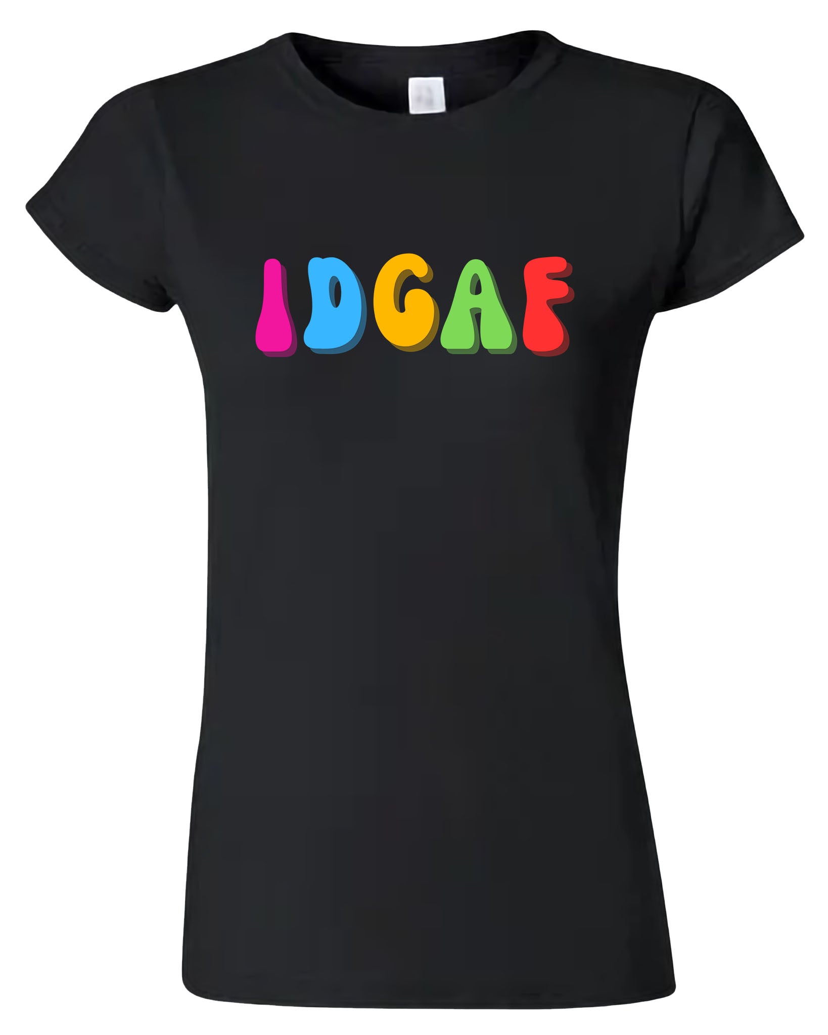 'IDGAF' Women's T-Shirts