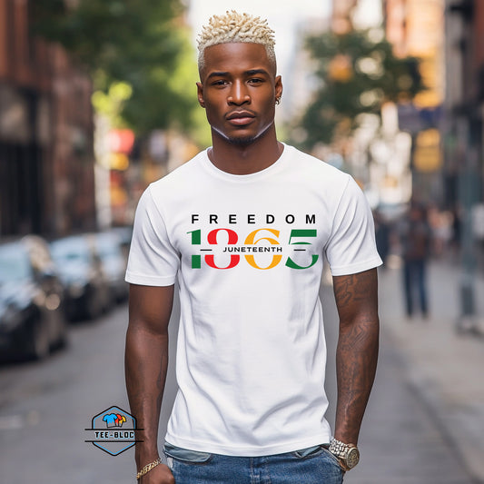 Juneteenth Freedom 1865 White T-Shirts Model